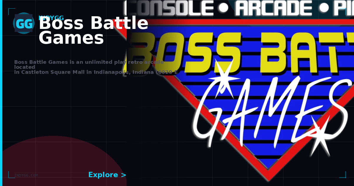 Boss Battle Games | Indiana Esports Venue | IndyGG